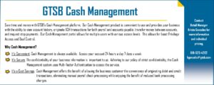 Contact us about GTSB Cash Management services for your business.