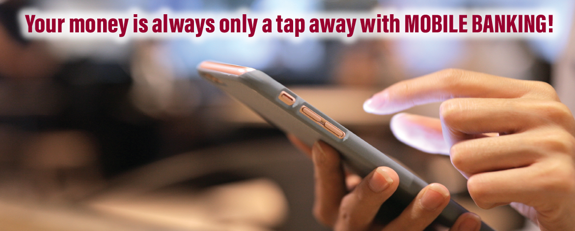 Person using a smartphone with text promoting mobile banking convenience.
